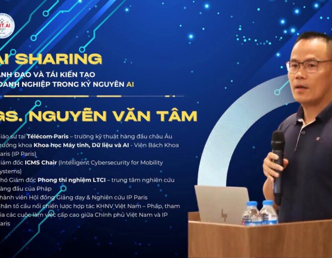 Seminar “AI trong Kỷ nguyên Trí tuệ”: 5 trụ cột phát triển trí tuệ quốc gia và cơ hội nghiên cứu tại IP Paris